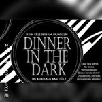 Dinner in the Dark