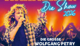 WAHNSINN! Die Show - Die beste Wolfgang Petry Party geht weiter - Tour 2026