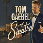Tom Gaebel singt Sinatra - Tour 2027
